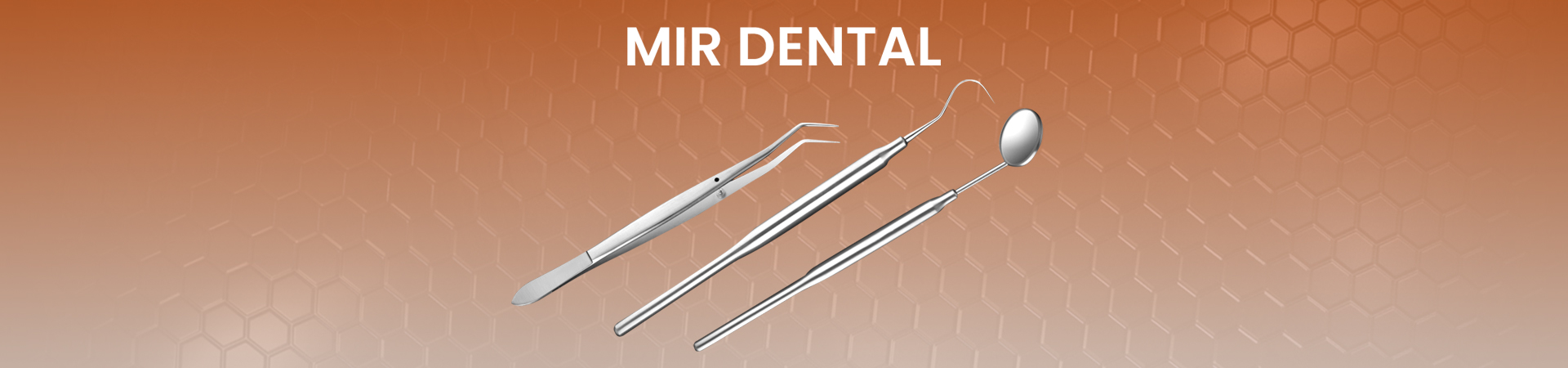 Dental Instruments